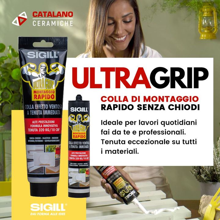 Non forare le pareti, scopri UltraGrip di SIGILL , la colla di montaggio rapido senza chiodi!